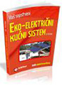 Vaš sopstveni Eko-električni kućni energetski sistem