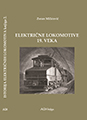Elektične lokomotive XIX veka - Istorija električnih lokomotiva